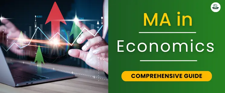 MA in Economics complete guide