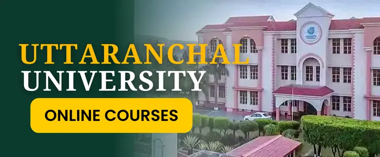 Uttaranchal University online courses