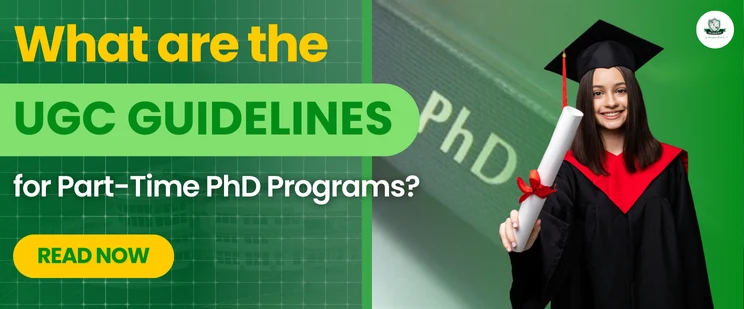 what are the part time PhD UGC guidelines