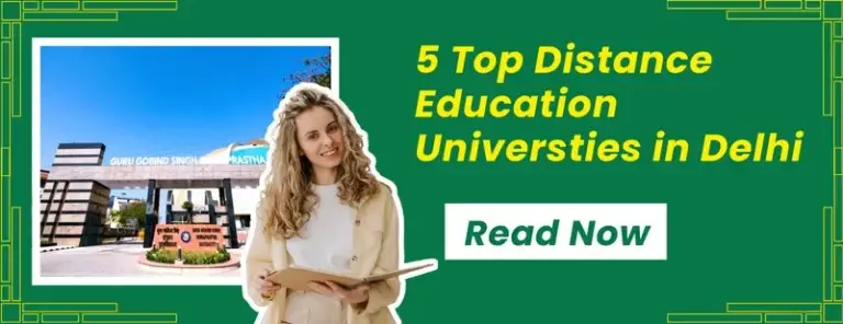 5 Top Distance Education Universities in Delhi